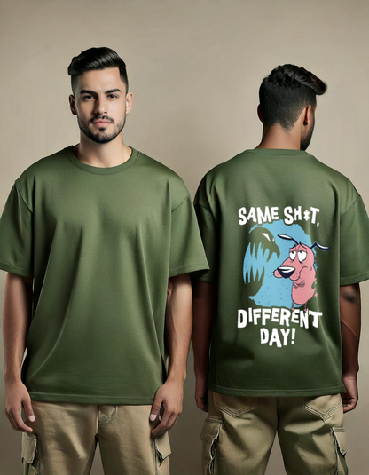 Same Sh*t, Different Day Tee