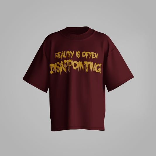 Reality Maroon Tee